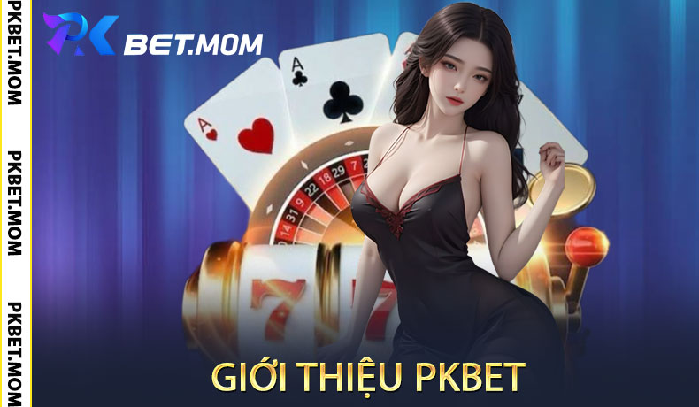 Giới thiệu PKbet